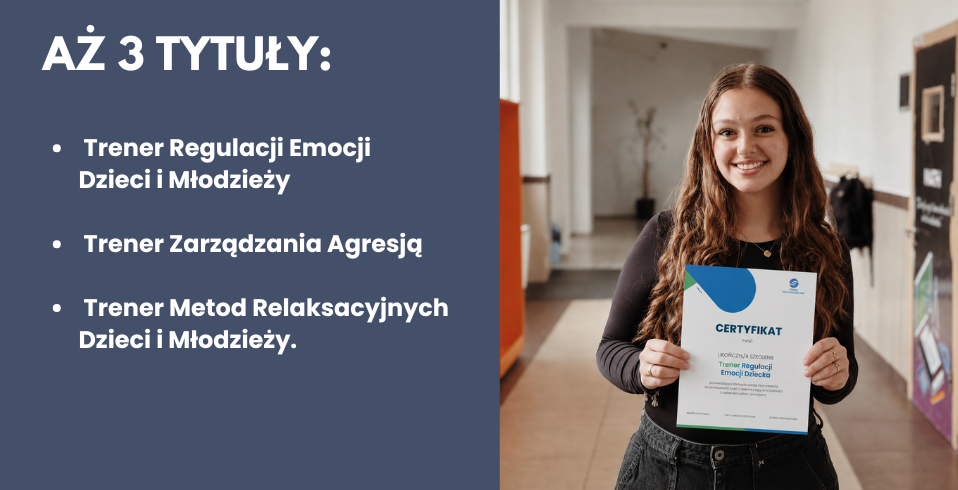 Certyfikat Trener Regulacji Emocji Dzieci i Młodzieży
